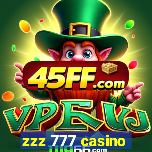 zzz 777 casino